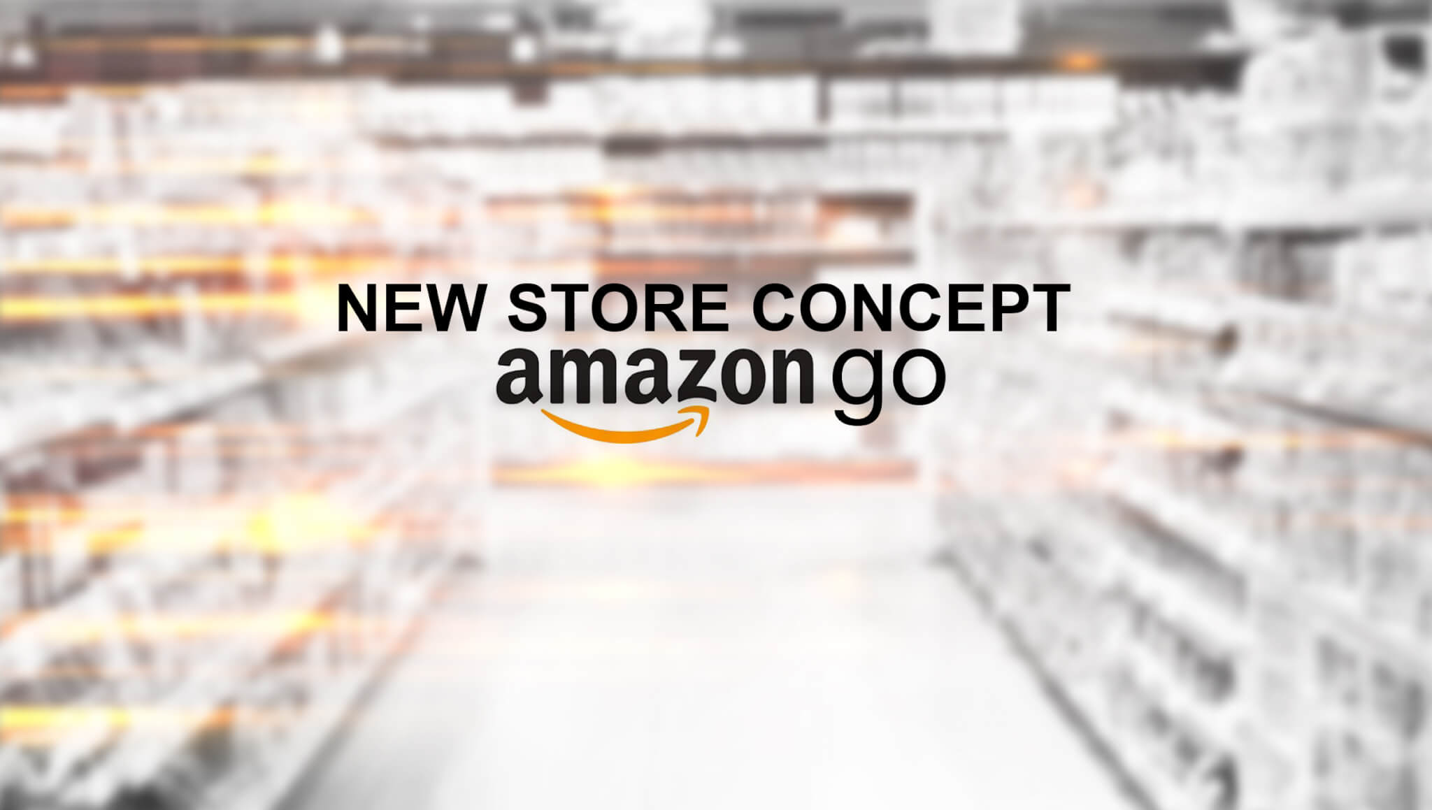 AMAZON GO: DIE POS REVOLUTION? - REIZPUNKT MARKE | POS | DIGITAL